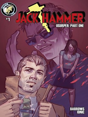 cover image of Jack Hammer: Usurper, Issue 1